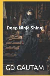Deep Ninja Shingi