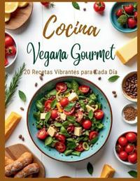Cocina Vegana Gourmet