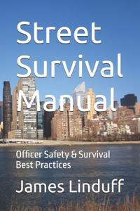Street Survival Manual