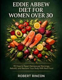 Eddie Abbew Diet For Women Over 30