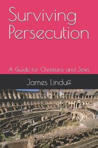 Surviving Persecution
