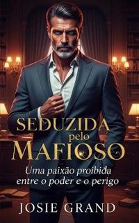Seduzida pelo Mafioso
