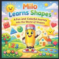 Milo Learns Shapes