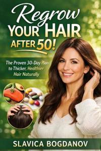 Regrow your hair after 50