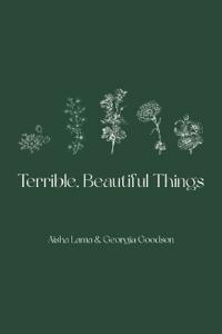 Goodson, G: Terrible, Beautiful Things