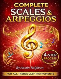 Scales and arpeggios book for all TREBLE CLEF instruments