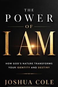 The Power of I AM