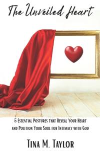 The Unveiled Heart