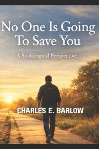 No One Is Going To Save You