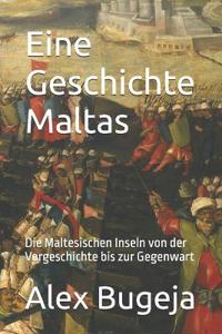 Eine Geschichte Maltas