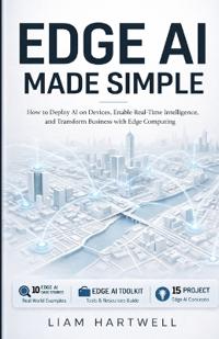 Edge AI Made Simple