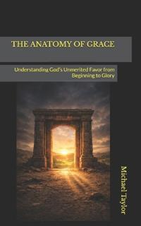 The Anatomy of Grace