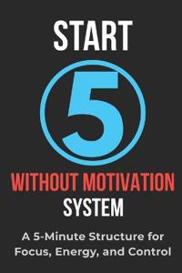 START Without Motivation