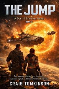 THE JUMP - A Dust & Stardust Novel Book 3