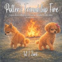 Zard, W: Potter's Friendship Fire