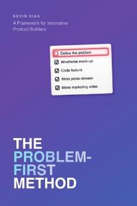 Dias, K: Problem-First Method
