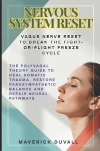 Nervous System Reset