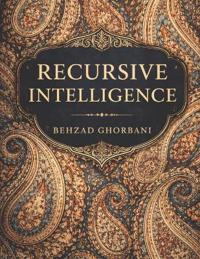Recursive Intelligence