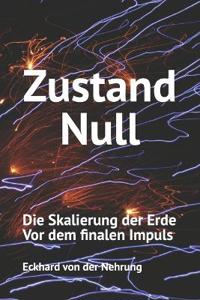 Zustand Null
