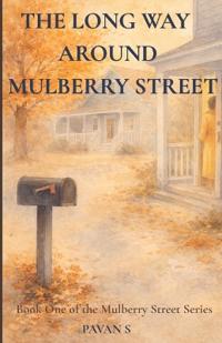 The Long Way Around Mulberry Street