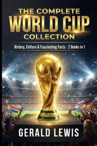 The Complete World Cup Collection