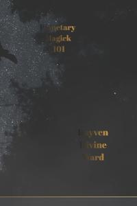 Planetary Magick 101