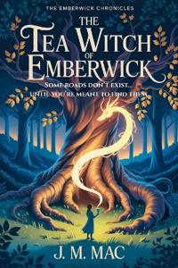 The Tea Witch of Emberwick