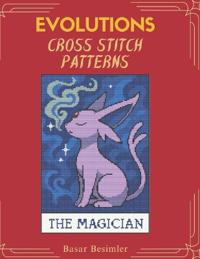 EVOLUTIONS Cross Stitch Patterns