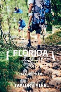 Florida Hiking Guide 2026-2027