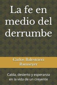 La fe en medio del derrumbe