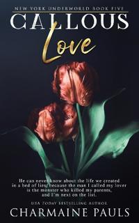 Callous Love
