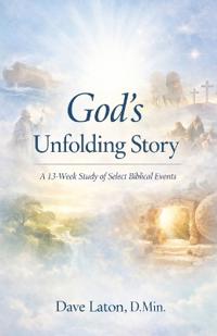 God's Unfolding Story