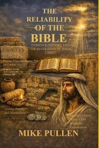 The Reliability of the Bible