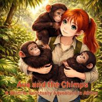 Ava and the Chimpanzees