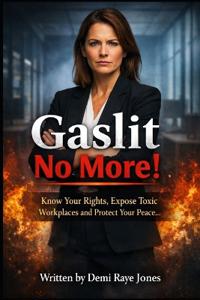 Gaslit No More!