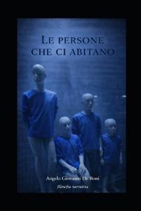 Le Persone Che CI Abitano