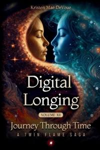 Digital Longing
