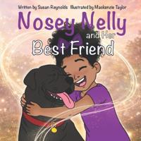 Nosey Nelly and Her Best Friend