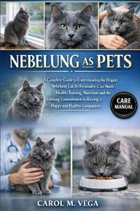 Nebelung as Pets
