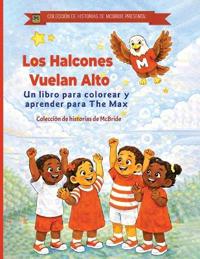 Los Halcones Vuelan Alto