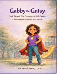 Gabby the Gutsy