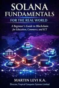 Solana Fundamentals for the Real World