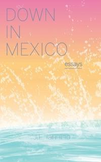 Iannino, J: Down in Mexico