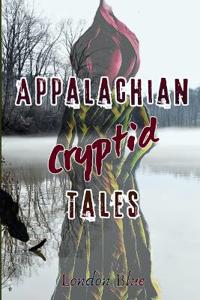 Deel, A: Appalachian Cryptid Tales
