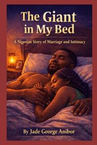 The Giant in My Bed