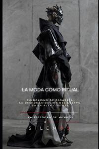 La Moda Como Ritual