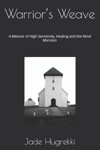 Hugrekki, J: Warrior's Weave