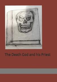 The Death God and his Priest