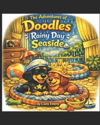 The Adventures of Doodles - Rainy Day Seaside