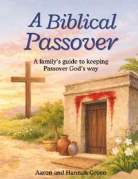 Green, A: Biblical Passover